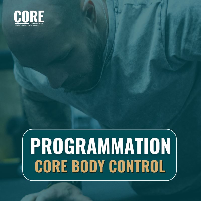 PROGRAMMATION - CORE BODY CONTROL